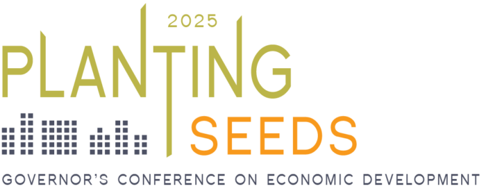 Planting Seeds - Governor's Conference on Economic Development